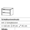 Schubkasteneinsatz LORIGA